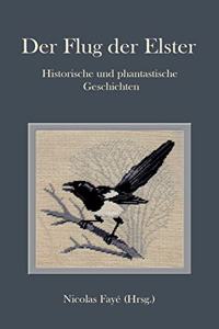 Flug der Elster