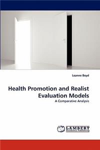 Health Promotion and Realist Evaluation Models