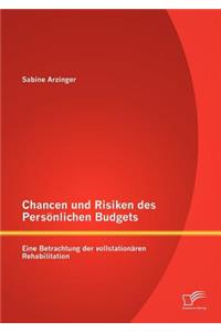 Chancen und Risiken des Persönlichen Budgets