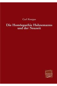 Homoopathie Hahnemanns Und Der Neuzeit