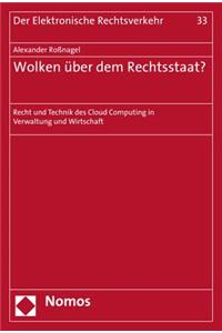 Wolken Uber Dem Rechtsstaat?