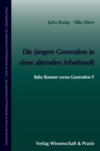 Die Jungere Generation in Einer Alternden Arbeitswelt