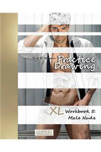 Practice Drawing - XL Workbook 5