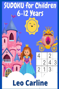 SUDOKU for Children 6-12 Years