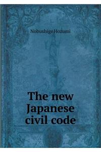 The New Japanese Civil Code