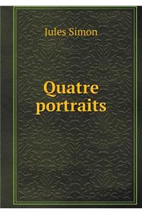 Quatre Portraits