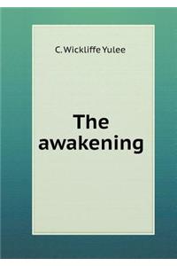 The Awakening