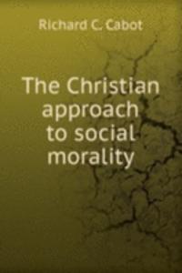 Christian approach to social morality