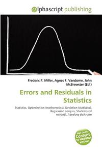 Errors and Residuals in Statistics