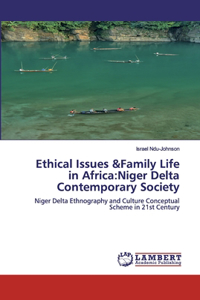 Ethical Issues &Family Life in Africa