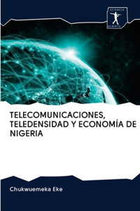 Telecomunicaciones, Teledensidad Y Economía de Nigeria