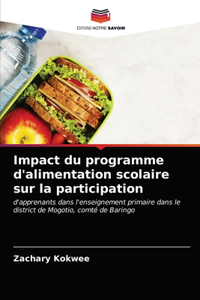 Impact du programme d'alimentation scolaire sur la participation