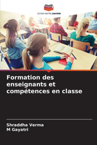 Formation des enseignants et compétences en classe