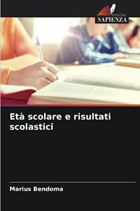 Età scolare e risultati scolastici