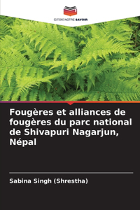 Fougères et alliances de fougères du parc national de Shivapuri Nagarjun, Népal