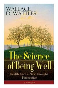 Science of Being Well