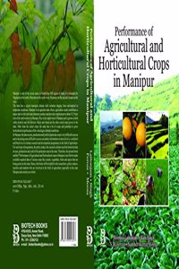 Performance of Agricultural and Horticultural Crops in Manipur