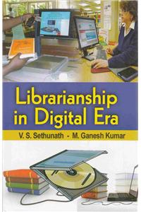 Librarianship in Digital Era