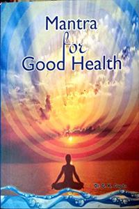 Mantra For Good Health