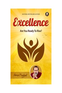 Excellence by Acharya Prashant
