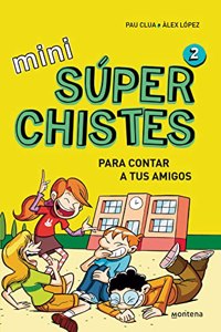 Mini superchistes / Mini super jokes: 2