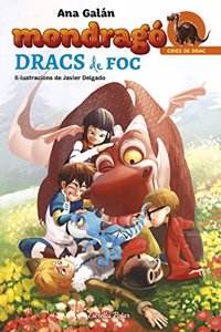 Mondrago. Dracs de foc: Mondrago 2