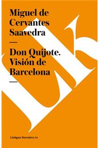 Don Quijote. Visión de Barcelona