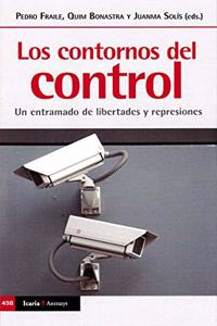 contornos del control, Los: Un entramado de libertades y represiones