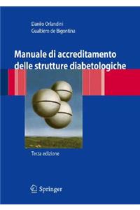 Manuale Di Accreditamento Delle Strutture Diabetologiche
