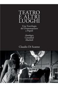 Teatro e altri luoghi