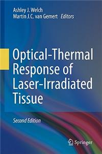 Optical-Thermal Response of Laser-Irradiated Tissue