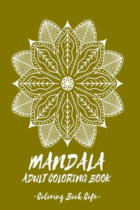 MANDALA Coloring Book for Adult