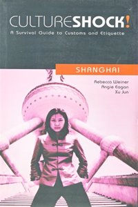 Cultureshock! Shanghai