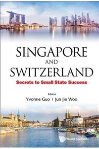 Singapore and Switzerland