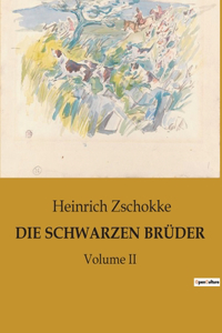 Schwarzen Brüder