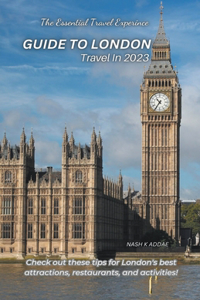 Guide to London Travel in 2023