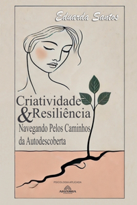 Criatividade & Resiliência