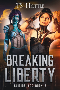 Breaking Liberty