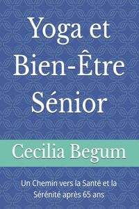 Yoga et Bien-Être Sénior