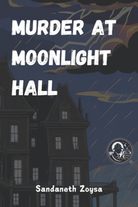 Murder at Moonlight Hall