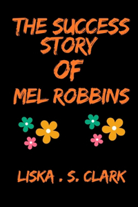 The Story of Mel Robbins