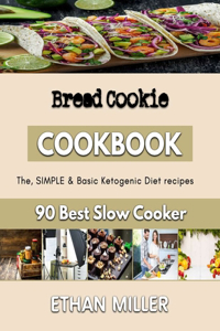 Bread Cookie
