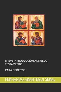 Breve Introducción Al Nuevo Testamento