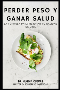 Perder Peso Y Ganar Salud