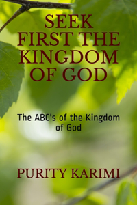 Seek First the Kingdom of God