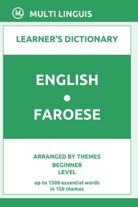 English-Faroese Learner's Dictionary (Arranged by Themes, Beginner Level)