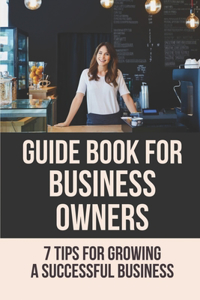 Guide Book For Business Owners