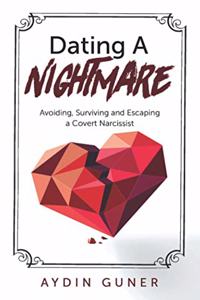 Dating A Nightmare