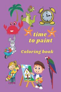 time to paint Coloring book