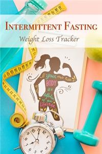 Intermittent Fasting Weight Loss Tracker